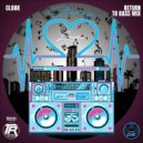 Cloak - Stereo Lover (Cloaks Return To Bass Mix)