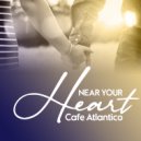 Cafe Atlantico - Desire To Love ()