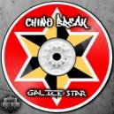 ChinoBreak - Galice Star (Original Mix)