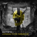 Sektor M - Unfocused