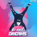 DJ Inox - Dreams (Extended Mix)