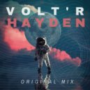 Volt\'R - Hayden (Original Mix)