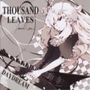 Thousand Leaves - Skies And Dreams ()