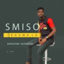 Smiso Khumalo - Singamabhinca ()