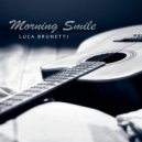 Luca Brunetti - Morning Smile ()