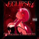 CVRSEDKNIGHT & GMBTWPLAYA - ECLIPSE ()