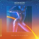 Moon Boots Ft. Nic Hanson - Take Me To Your Body