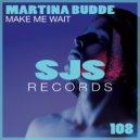 Martina Budde - Make Me Wait (Original Mix)