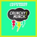JackinGod - Let's Shout