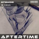 Efemgie - 18 Again (Original Mix)