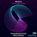 Boski - Atlantian (Original Mix)