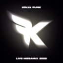 Kolya Funk - Live Megamix 2022 ()