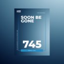 Igor Pumphonia - Soon Be Gone