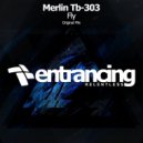 Merlin Tb-303 - Fly (Radio Edit)