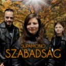 Supamono - Szabadság