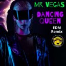 Mr. Vegas & Massive B - Dancing Queen ()