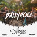 Ballyhoo! - Let Her Go (Live at Sugarshack Sessions)