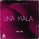 Yoii tgc - Una mala ()