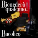 Bucolico - C'era una volta un Re