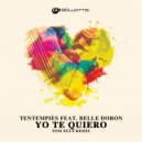 TenTemPiés feat. Belle Doron - Yo Te Quiero