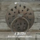 A Skitzo - Sevd Ahh (KAMADEV Remix)