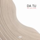 DA TU - Set You Free (Original Mix)