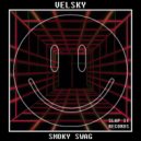 VELSKY - Smoky Swag (Original Mix)