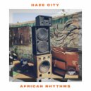 Haze City - The Rattles, The Bells