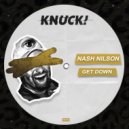 Nash Nilson - Get Down