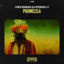 Coke Segwapa & HyperSOUL-X - Phumelela