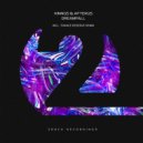 Kinngs & AFTERUS - Dreamfall (Trance Reserve Extended Mix)