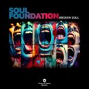 Soul Foundation - Back 2 Tha Old Skool (Original Mix)