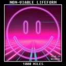NON-VIABLE LIFEFORM - 1000 Miles (Original Mix)