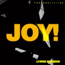 Lynne Queenie - Joy! (Original Mix)