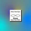 Guau - Open Your Mind