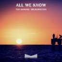 Ted Ganung, Dr.Dubnstein - All We Know (Ragga Jungle Refix)