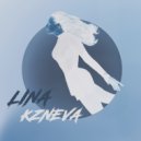 LINA - KZNEVA (Original Mix)
