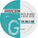 Nicolas Bassi & Roxiie Reese - The Only One (Original Mix)