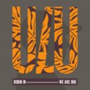 Robin M - We Are One (Original Mix)