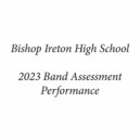 Bishop Ireton Wind Ensemble - Ballet Music from Faust (Arr. M. Williams) (Live)