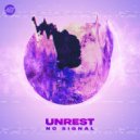 Unrest - No Signal (Original Mix)