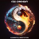 Elemental Meditation - Blaze of Calm