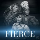 Ultra Naté & Angelica Ross & Mila Jam & A2 - Fierce (feat. A2) (Extended Version)