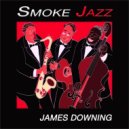 James Downing - In Your Heaven ()