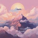 Little Balloon & Beau Walker - roots ()