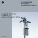 John Digweed & Nick Muir - Stand Still