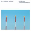 John Digweed & Nick Muir - 30 Northeast