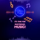 It\'s Electronic Music - Black Future (Dj Set)