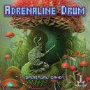 Adrenaline Drum - Spiritual Candy (Original Mix)