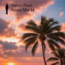 Daniel Floor - Sunny Mix 14 (mix)